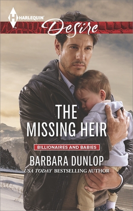 Title details for The Missing Heir by Barbara Dunlop - Available